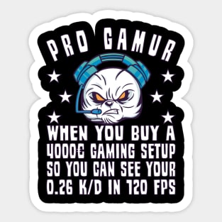 Gamer Gaming Progamer Setup Game Gambling FPS Sticker